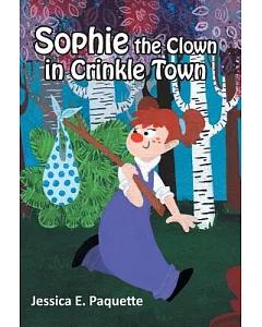 Sophie the Clown in Crinkle Town