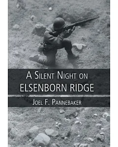 A Silent Night on Elsenborn Ridge