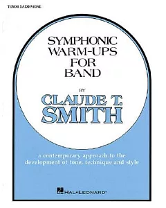 Symphonic Warm-Ups Bb Tenor Sax