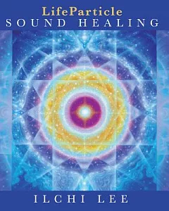 Lifeparticle Sound Healing