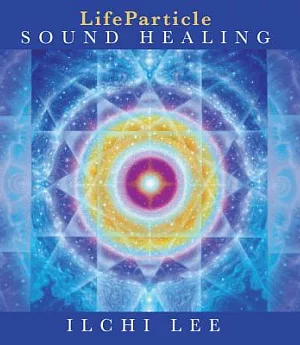 Lifeparticle Sound Healing