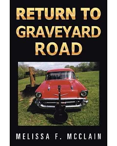 Return to Graveyard Road