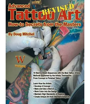 Advanced Tattoo Art: How-To Secrets from the Masters