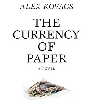 The Currency of Paper