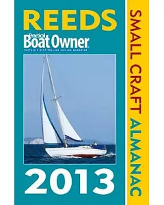 Reeds Practical Boat Owner Small Craft Almanac 2013