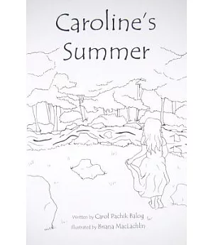 Caroline’s Summer