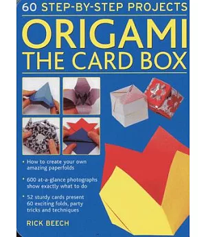 Origami: The Card Box: 60 Step-by-Step Projects