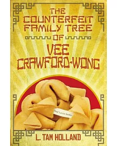 The Counterfeit Family Tree of Vee Crawford-Wong