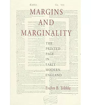Margins and Marginality: The Printed Page in Early Modern England