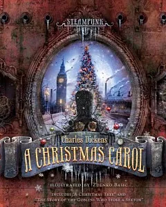 Charles Dickens’ a Christmas Carol: Includes 