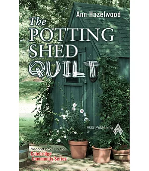 The Potting Shed Quilt