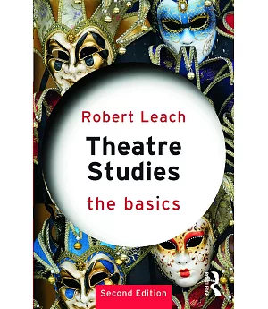 Theatre Studies: The Basics