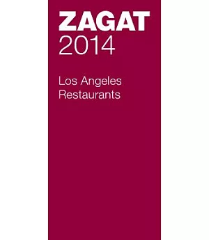 Zagat 2014 Los Angeles Restaurants