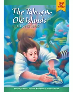 The Tale of the Oki Islands: A Tale from Japan