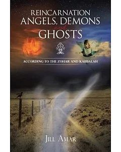 Reincarnation Angels, Demons and Ghosts