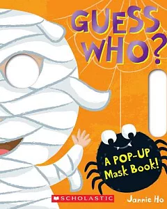 Guess Who?: A Pop-up Mask Book!