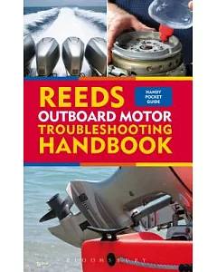 Reeds Outboard Motor Troubleshooting Handbook: A Pocket Guide to Outboard Engines