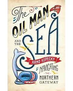 The Oil Man and the Sea