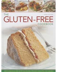 The Gluten-Free Cookbook: Over 50 Delicious and Nutritious Recipes, Specially Developed for Coeliacs