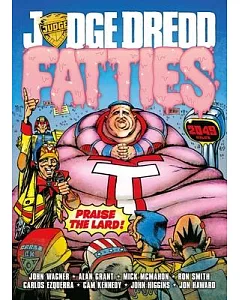 Judge Dredd: League of Fatties