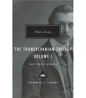 The Transylvanian Trilogy: They Were Counted