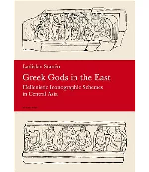Greek Gods in East: Hellenistic Iconographic Schemes in Central Asia