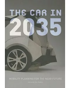 The Car in 2035: Mobility Planning for the Near Future