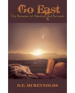 Go East: The Romance of Abraham and Keturah