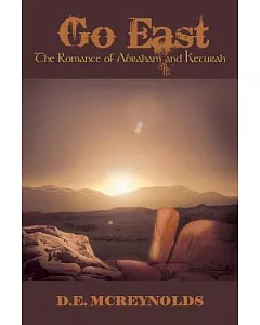 Go East: The Romance of Abraham and Keturah