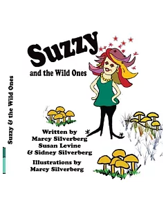 Suzzy and the Wild Ones