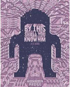 By This Shall You Know Him