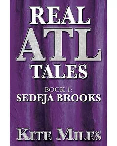 Real Atl Tales: Sedeja Brooks