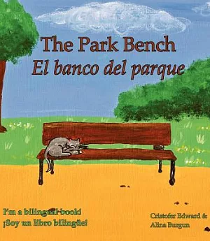 The Park Bench / El banco del parque