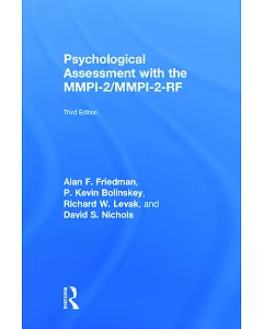 Psychological Assessment With the MMPI-2/MMPI-2-RF