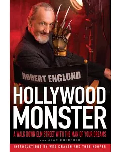 Hollywood Monster: A Walk Down Elm Street With the Man of Your Dreams