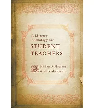 A Literary Anthology for Student Teachers