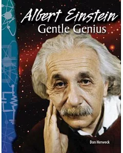 Albert Einstein: Gentle Genius
