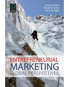 Entrepreneurial Marketing: Global Perspectives