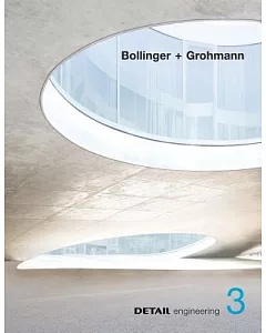 Detail Engineering 3: Bollinger and Grohmann