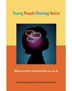 Young PeoPle Hearing VoiCeS: What You Need to Know and What You Can Do