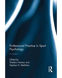 Professional Practice in Sport Psychology: A Review