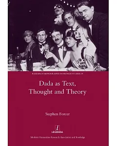 Dada as Text, Thought and Theory