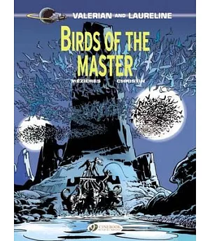 Valerian and Laureline 5: Birds of the Master