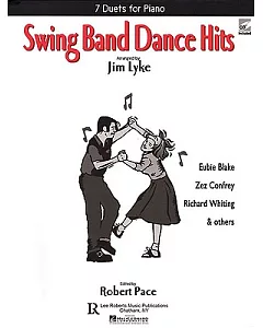 Swing Band Dance Hits: 7 Duets for Piano