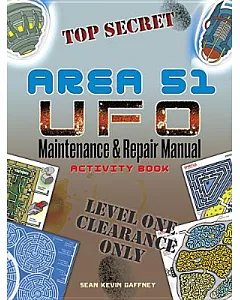 Area 51 Ufo Maintenance and Repair Manual