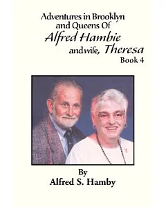 Adventures in Brooklyn and Queens of Alfred Hambie and Wife, Theresa
