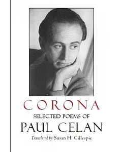 Corona: The Selected Poems of Paul Celan