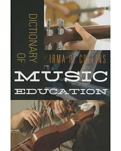 Dictionary of Music Education