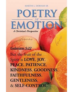 Poetry in Emotion: A Christian’s Perspective