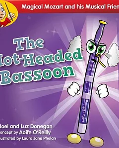 The Hot-Headed Bassoon